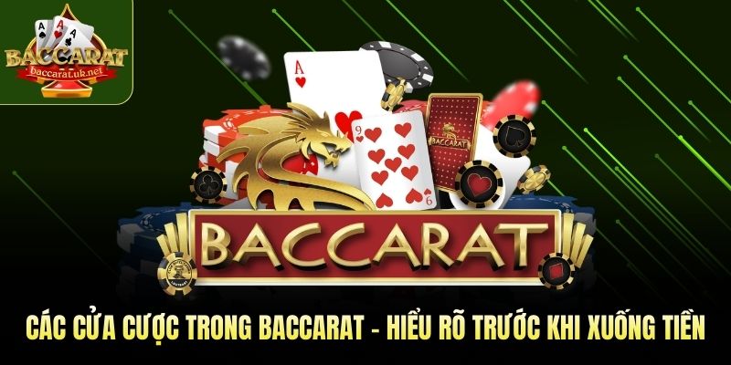 các cửa cược trong baccarat
