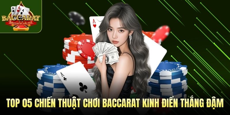 chiến thuật chơi baccarat