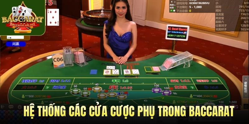 Hệ thống các cửa cược phụ trong Baccarat