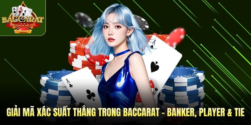 Xác suất thắng trong baccarat